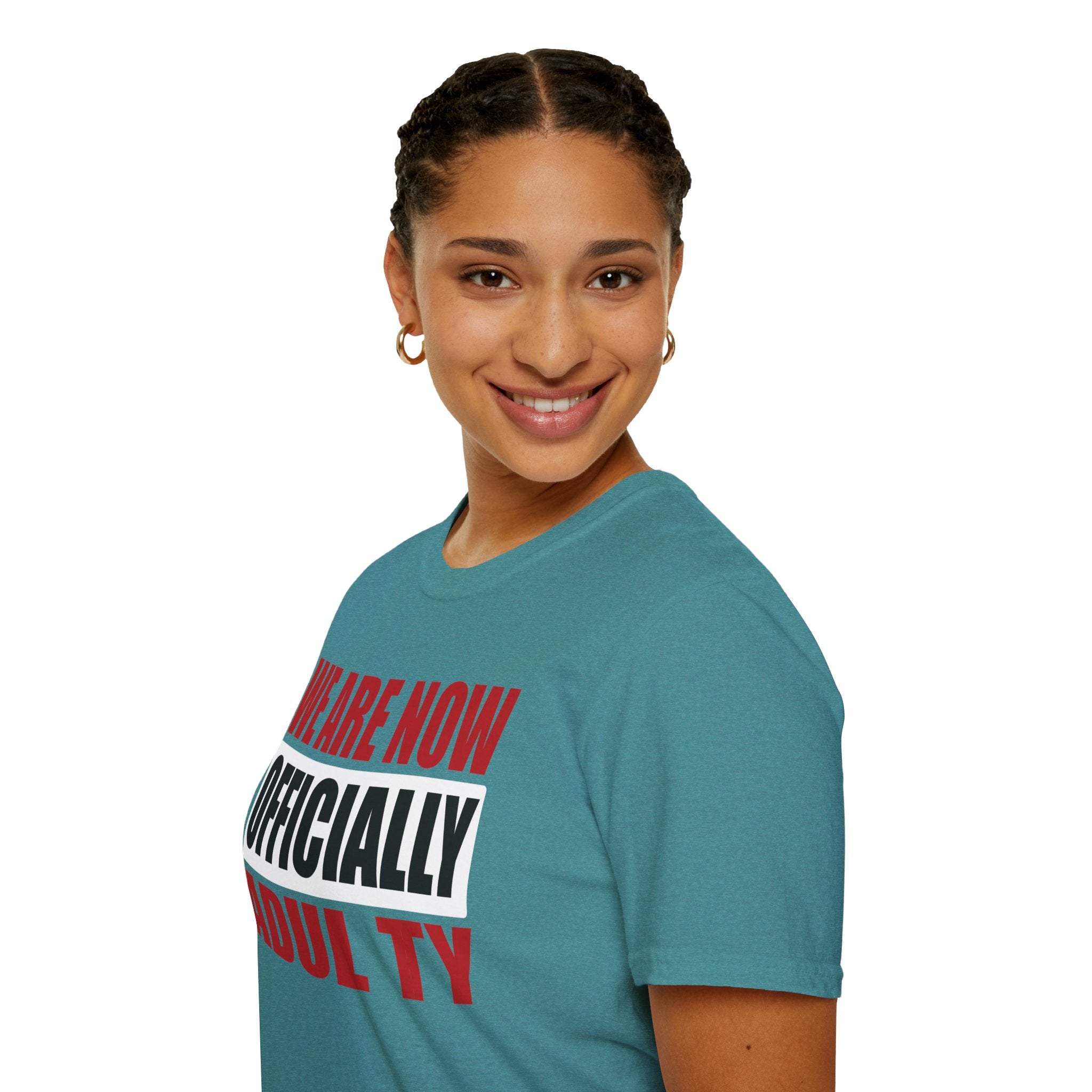 Adulting Milestone T-Shirt — "We Are Now Officially Adul ty"