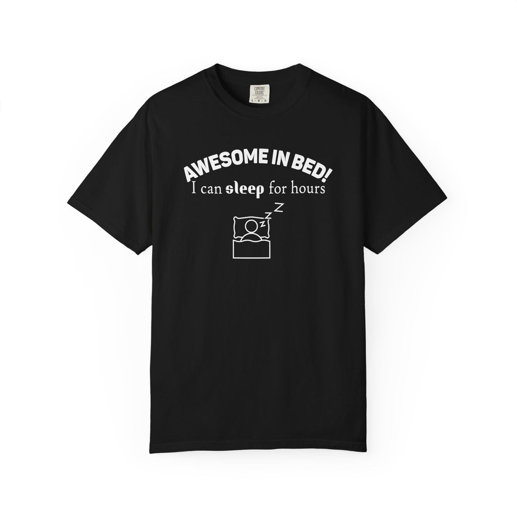 Awesome in Bed T-Shirt | Soft Casual Tee for Everyday Wear