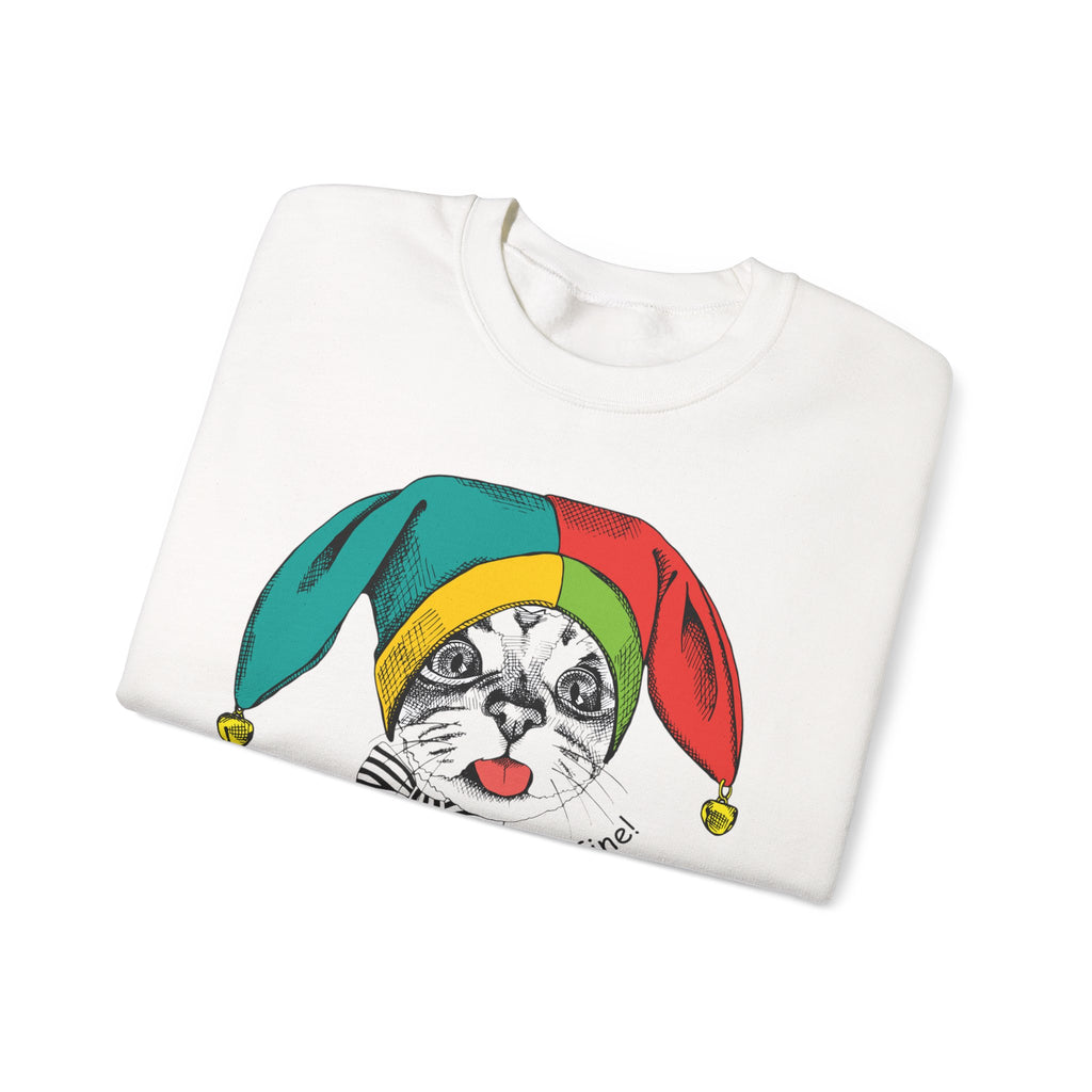 Jester Kitty Crewneck Sweatshirt - I'm Fine!