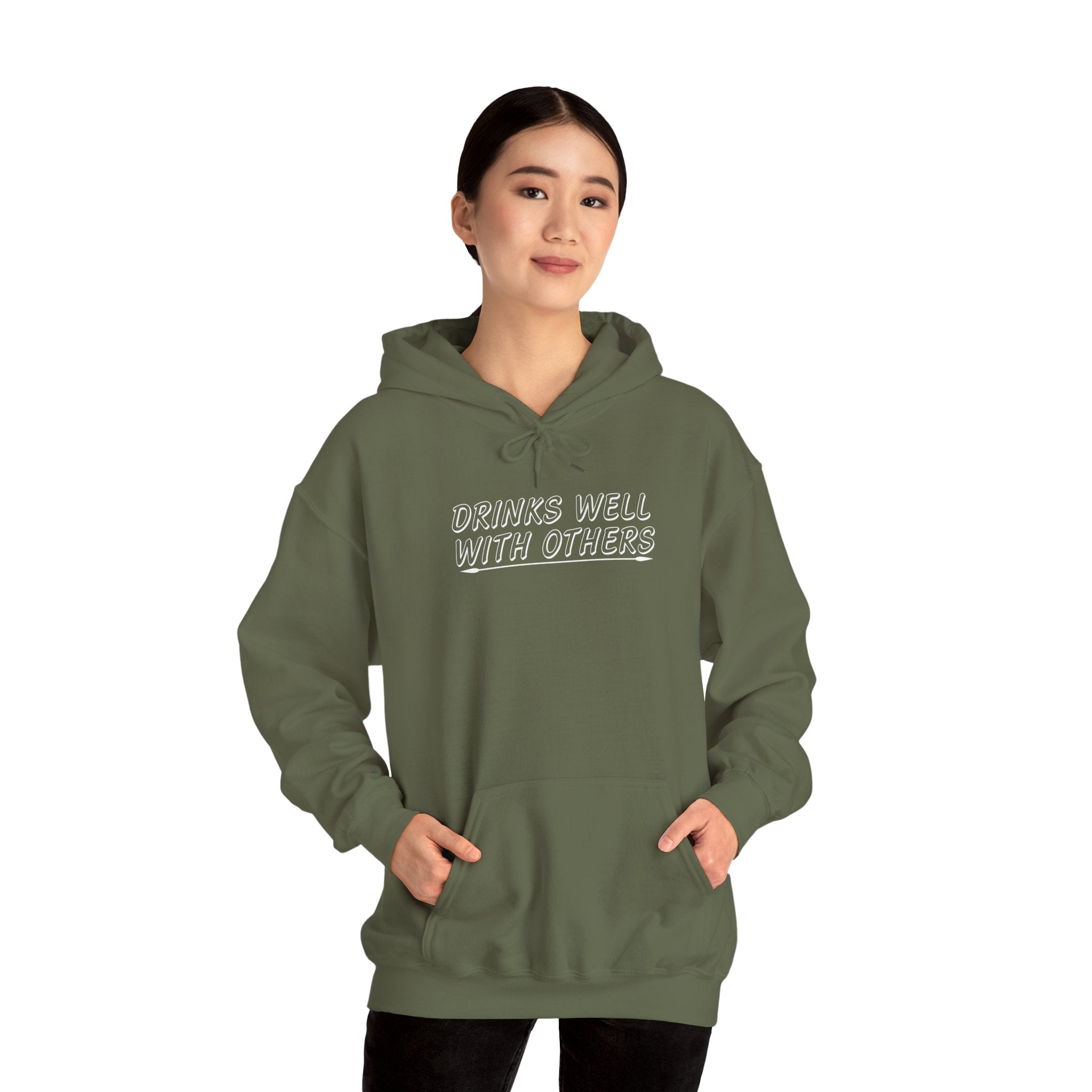 'Drinks Well With Others' Unisex Hoodie Sweatshirt