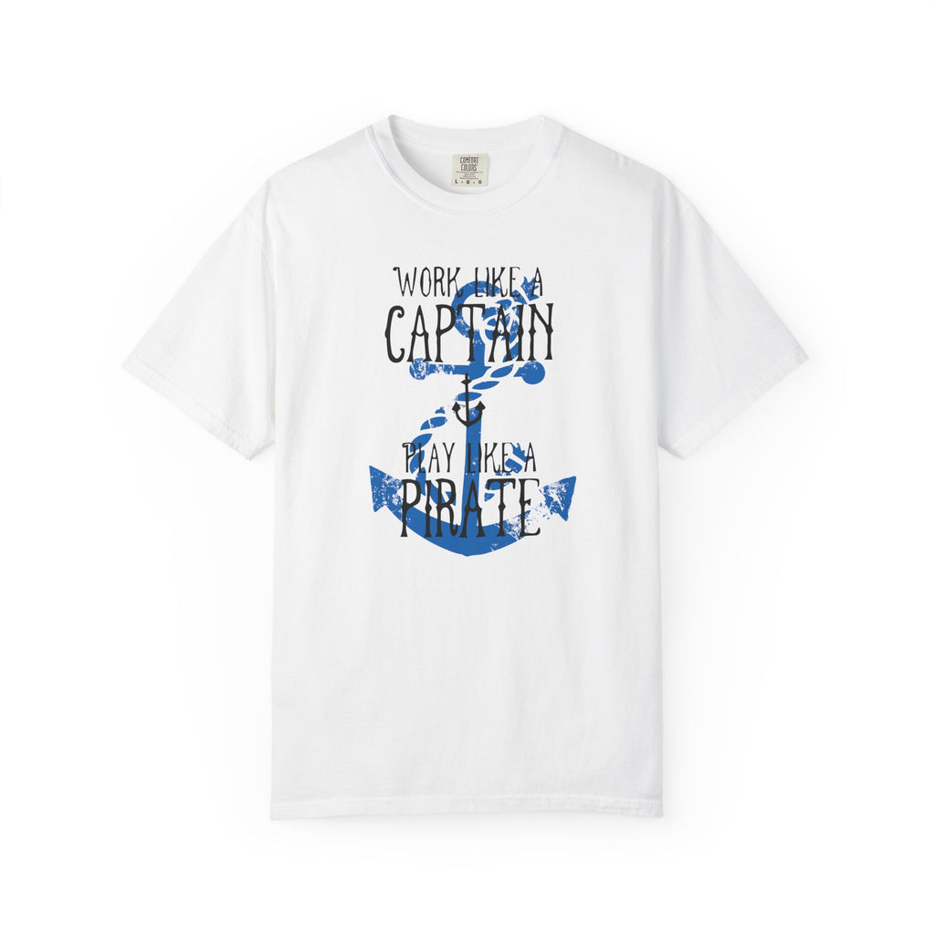 Work Like A Captain T-Shirt | MensWear Tee, Gift for Him, Saltlife Gift, Casual Wear, Coastal Style
