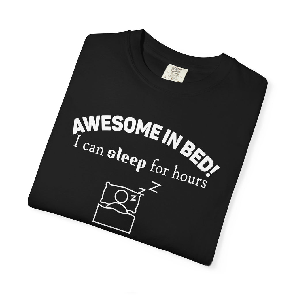 Awesome in Bed T-Shirt | Soft Casual Tee for Everyday Wear