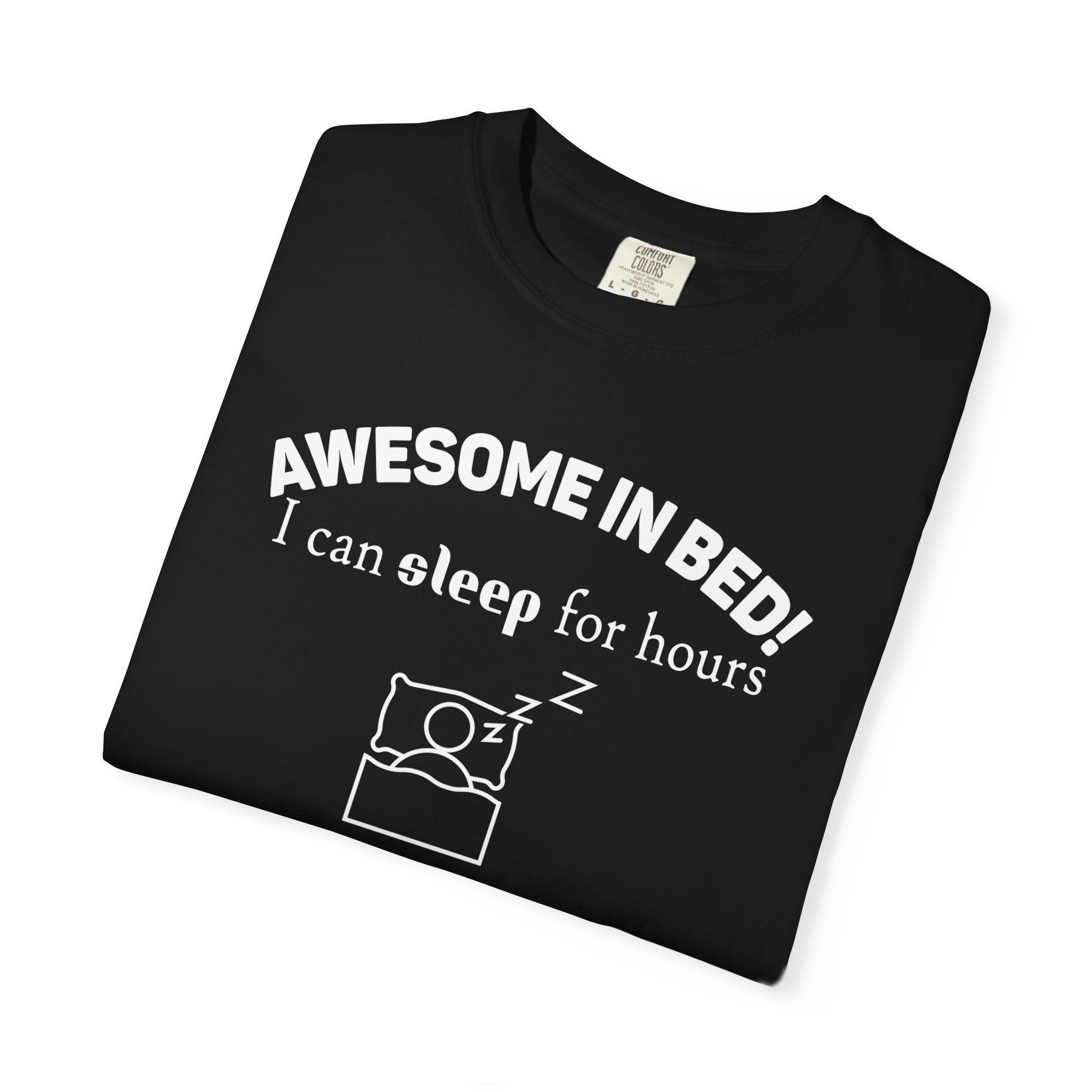 Awesome in Bed T-Shirt | Soft Casual Tee for Everyday Wear