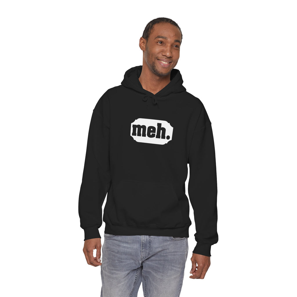 "Meh" Hoodie for Laid-Back Causal Outfit