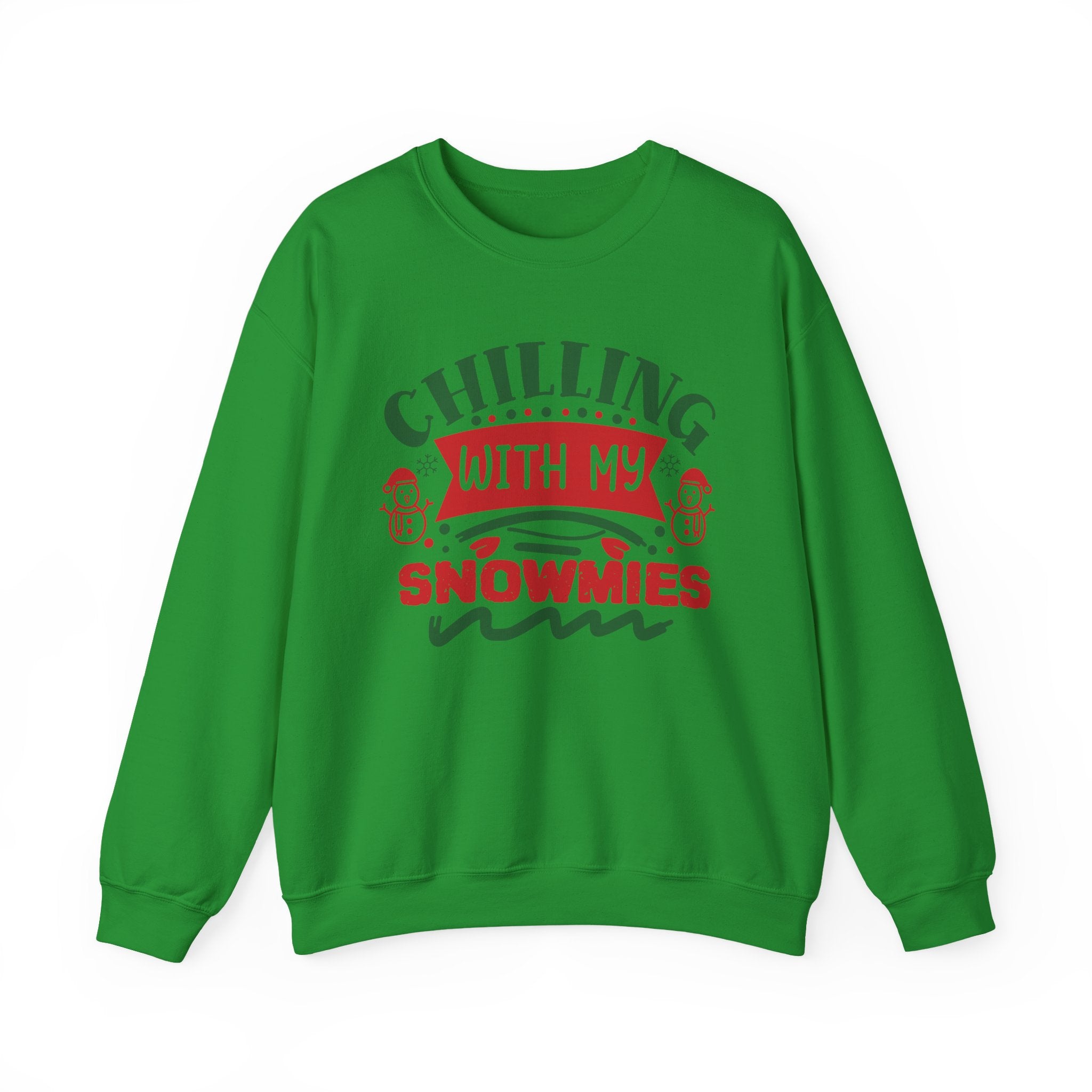 Chilling With My Snowmies Christmas Sweatshirt Holiday Crewneck