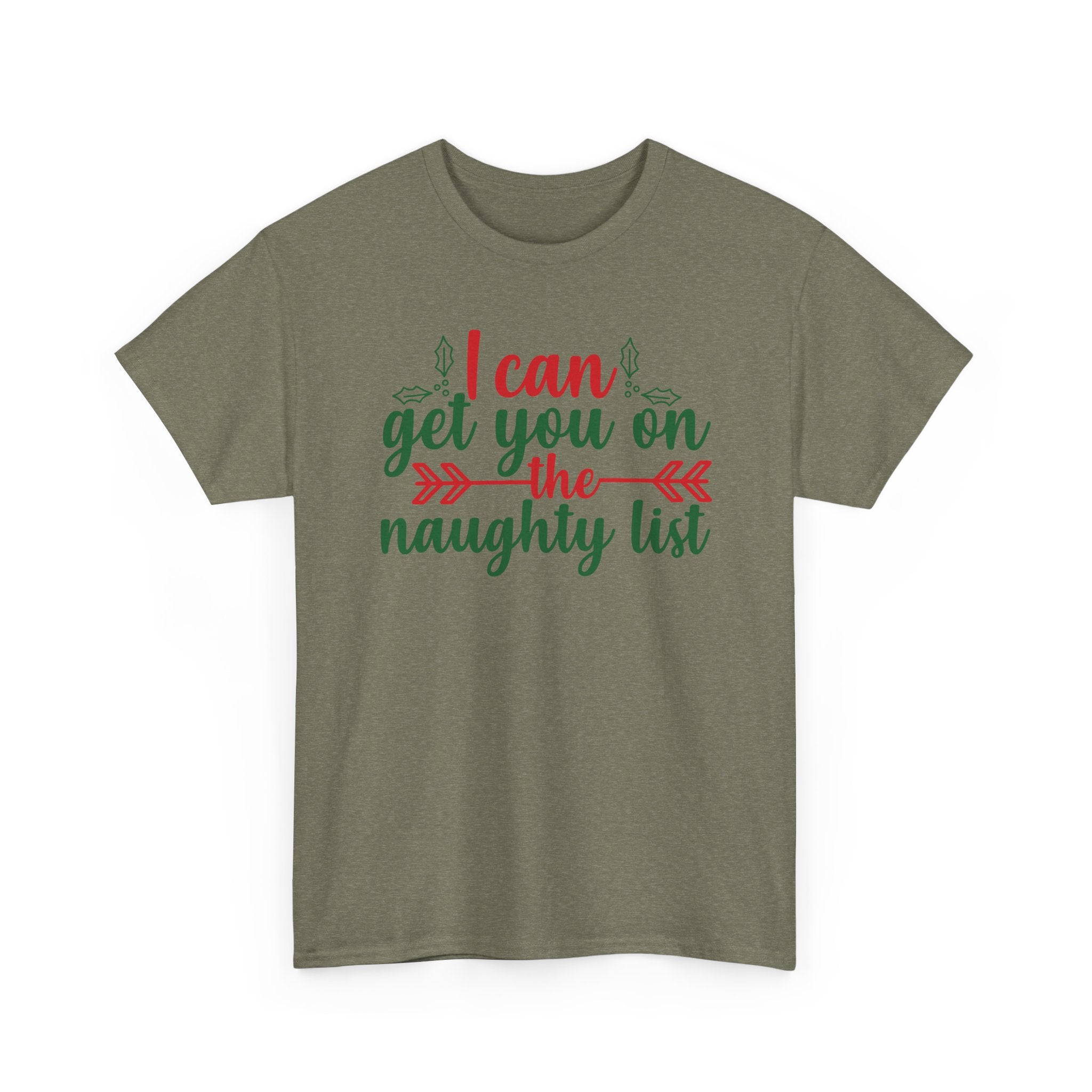 I Can Get You on the Naughty List Christmas Tee