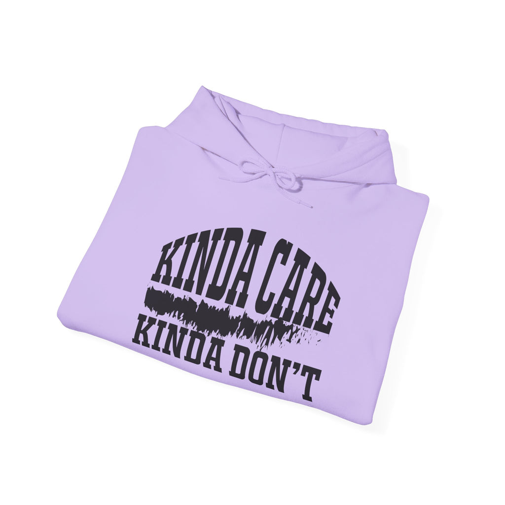 Kinda Care Kinda Don't Hoodie – Unisex Heavy Blend Sweatshirt for Everyday Comfort