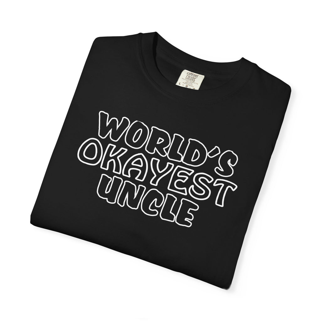 Worlds Okayest Uncle Mens T-Shirt - Perfect Gift for Him