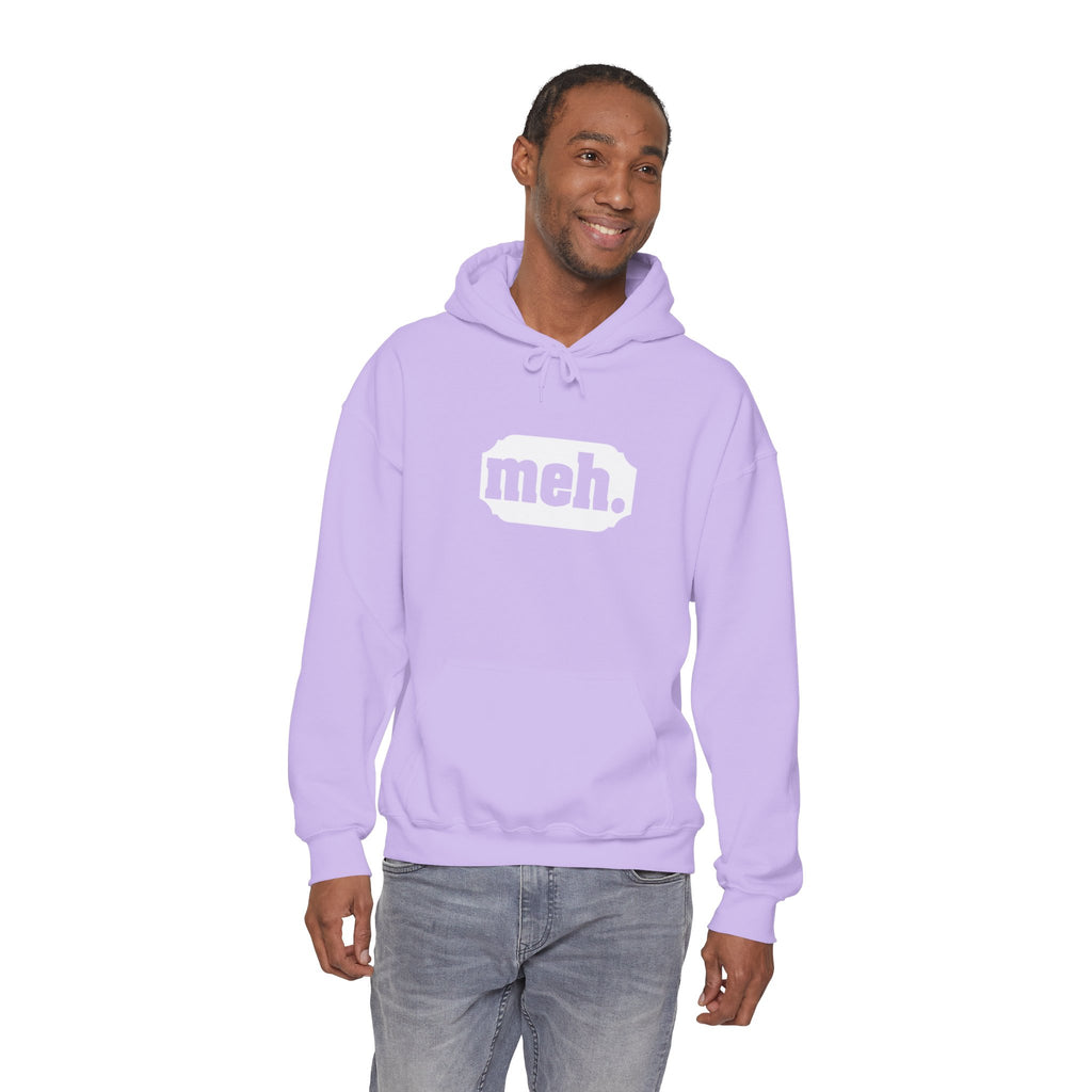 "Meh" Hoodie for Laid-Back Causal Outfit