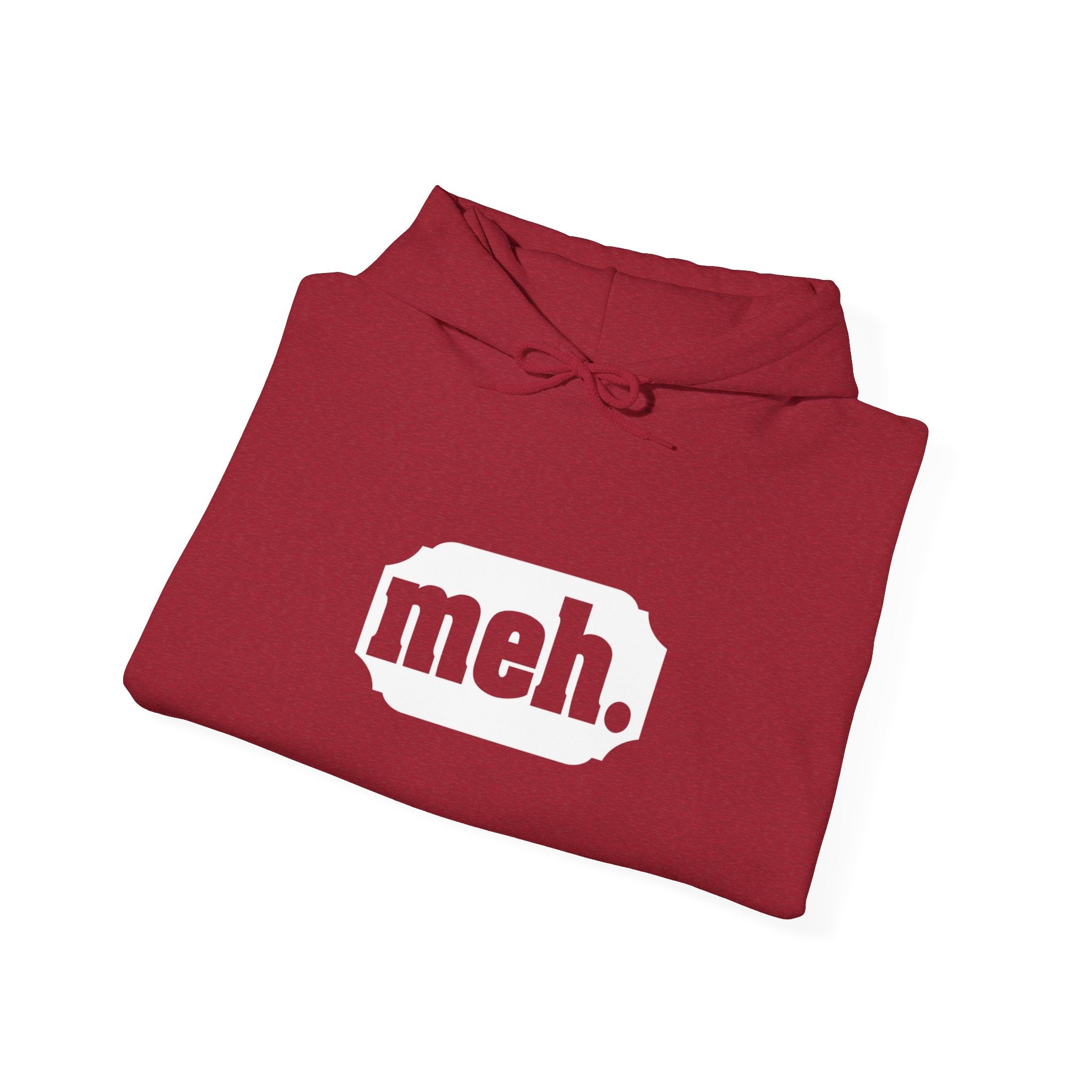 "Meh" Hoodie for Laid-Back Causal Outfit