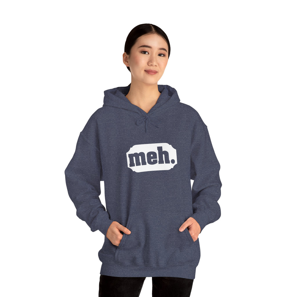 "Meh" Hoodie for Laid-Back Causal Outfit