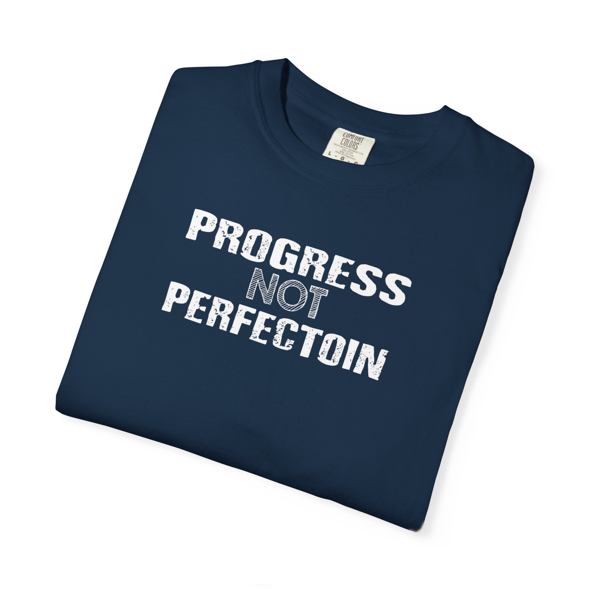 Motivational Unisex T-Shirt - "Progress Not Perfection" Tee