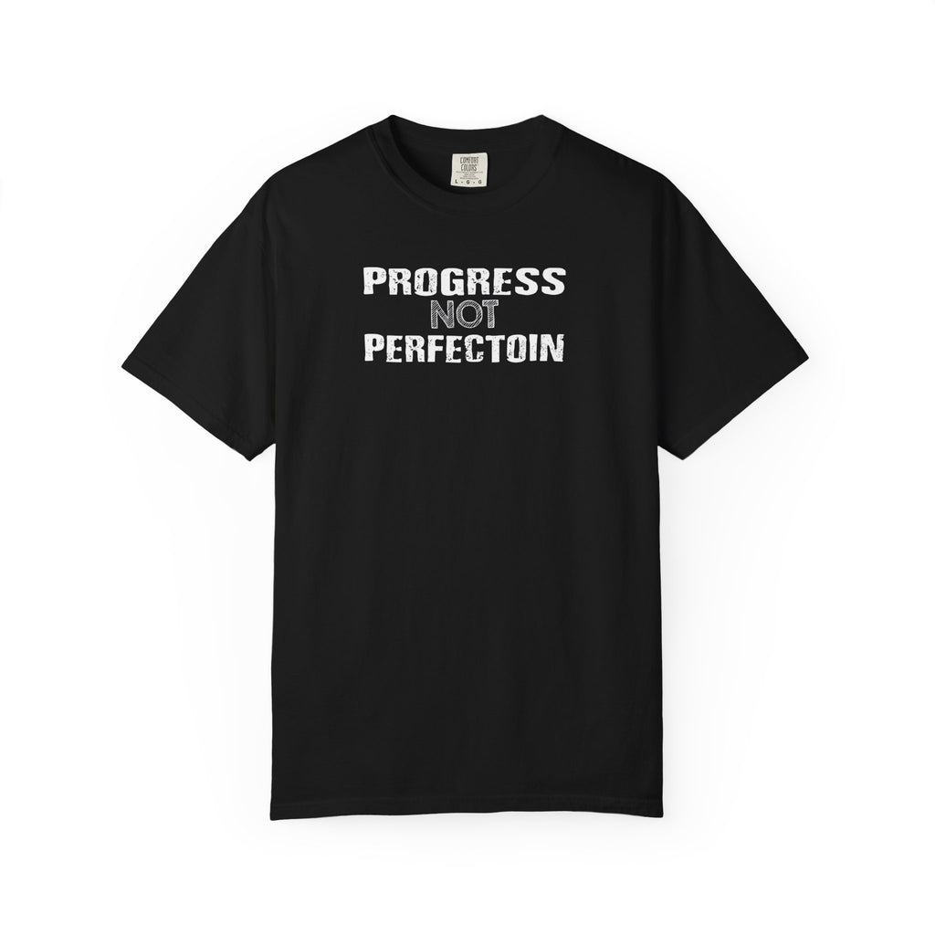 Motivational Unisex T-Shirt - "Progress Not Perfection" Tee