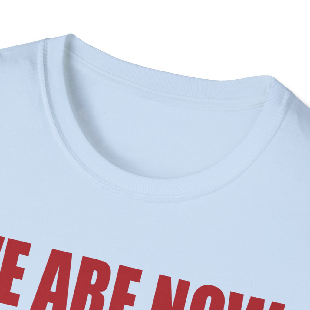 Adulting Milestone T-Shirt — "We Are Now Officially Adul ty"