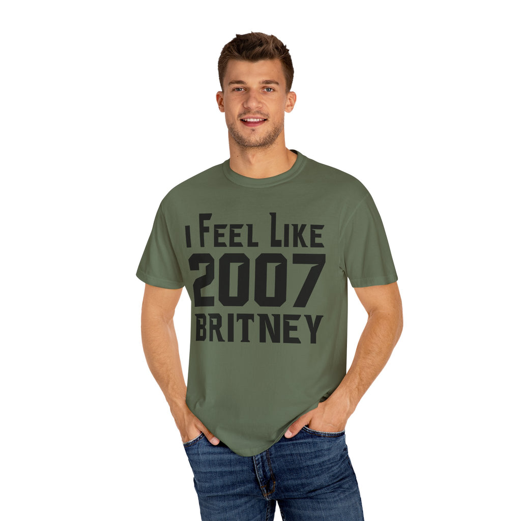 I Feel Like 2007 Britney T-Shirt