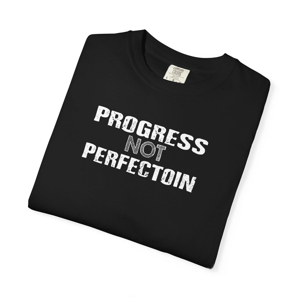 Motivational Unisex T-Shirt - "Progress Not Perfection" Tee
