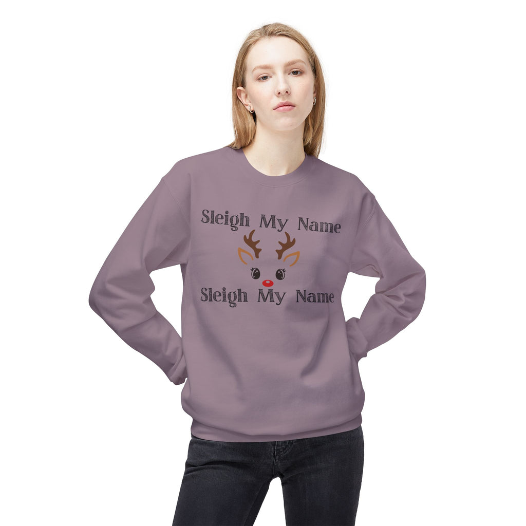 Sleigh My Name Christmas Crewneck Sweatshirt — Reindeer Face Holiday Pullover