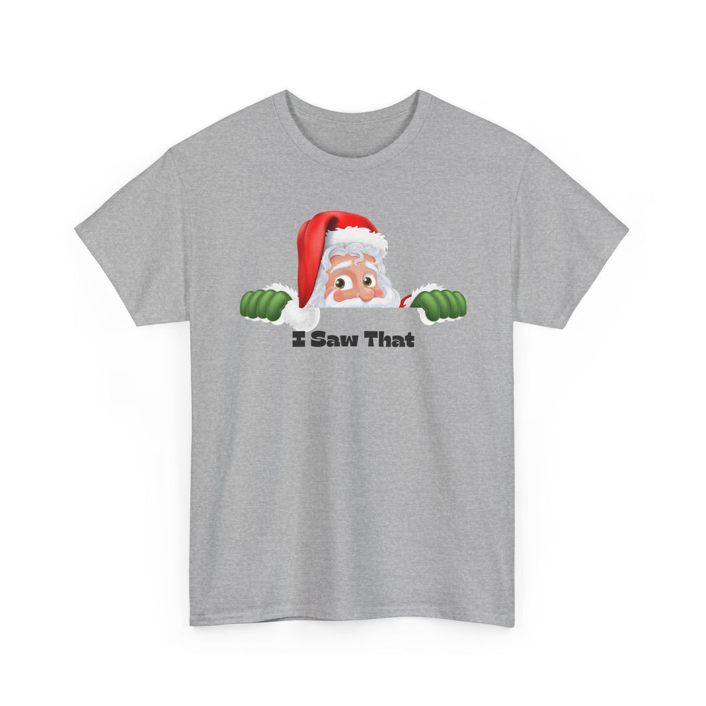 Santa Peeking 'I Saw That' Christmas Tee