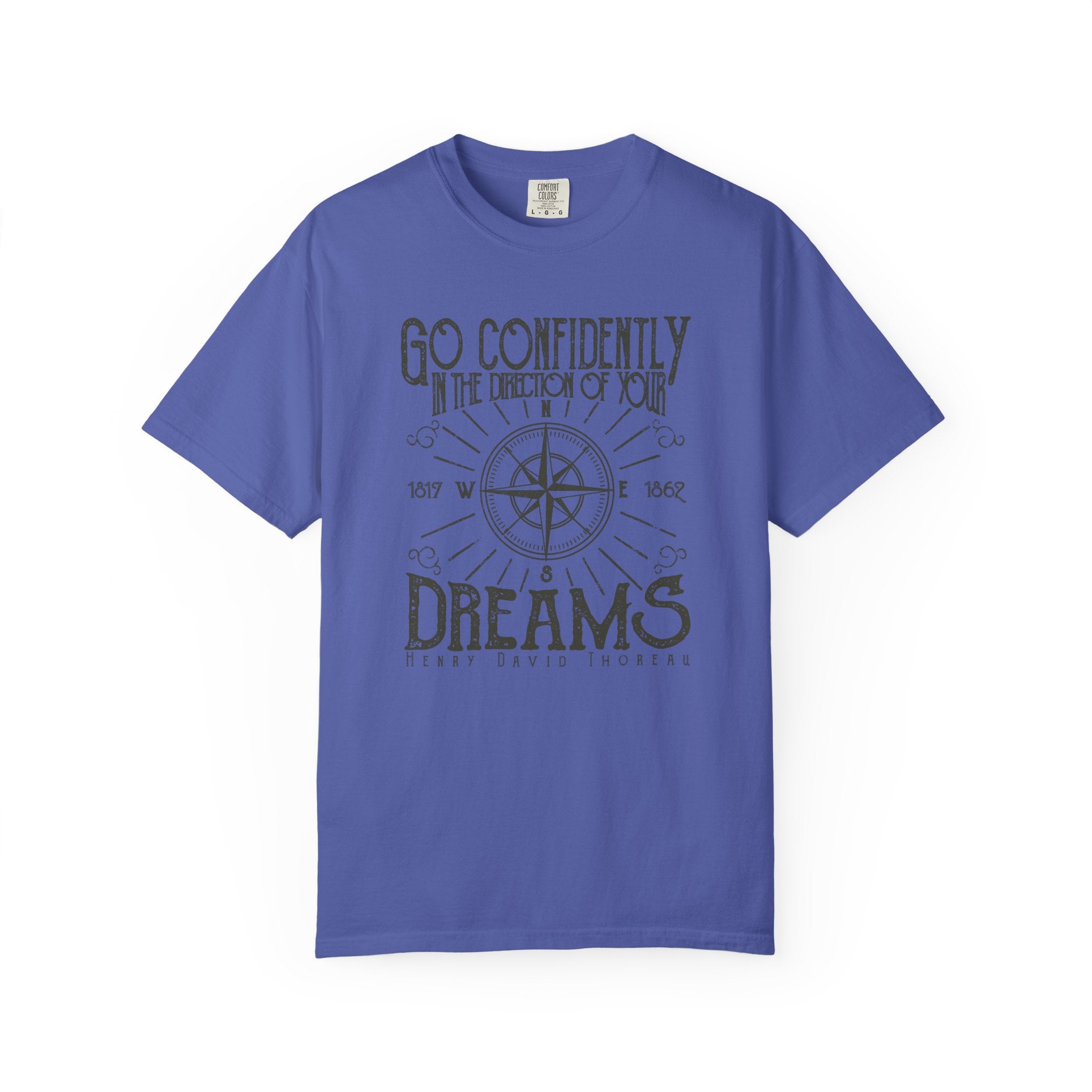 Inspirational T-shirt, Go Confidently in the Direction of Your Dreams Tee, Unisex Motivational Shirt