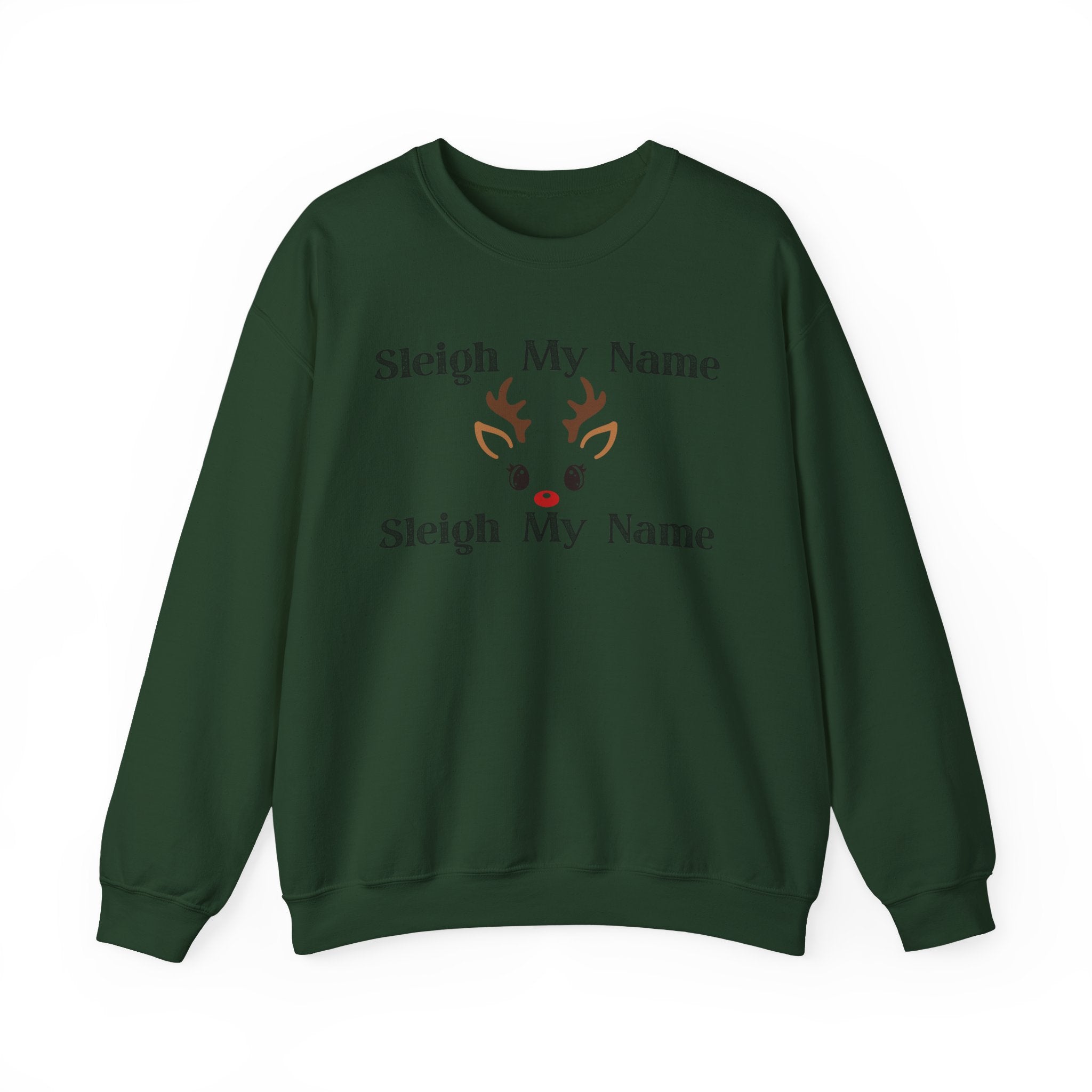Sleigh My Name Heavy Blend™ Crewneck Sweatshirt