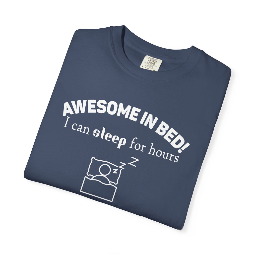 Awesome in Bed T-Shirt | Soft Casual Tee for Everyday Wear