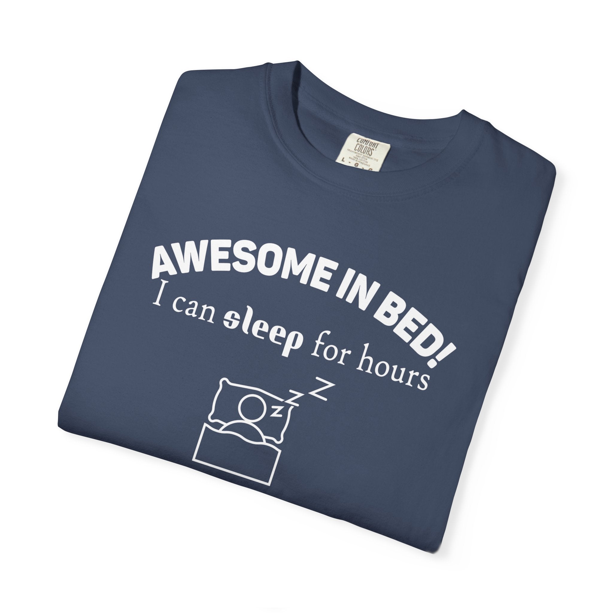 Awesome in Bed T-Shirt | Soft Casual Tee for Everyday Wear
