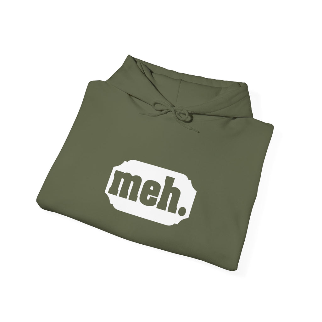 "Meh" Hoodie for Laid-Back Causal Outfit