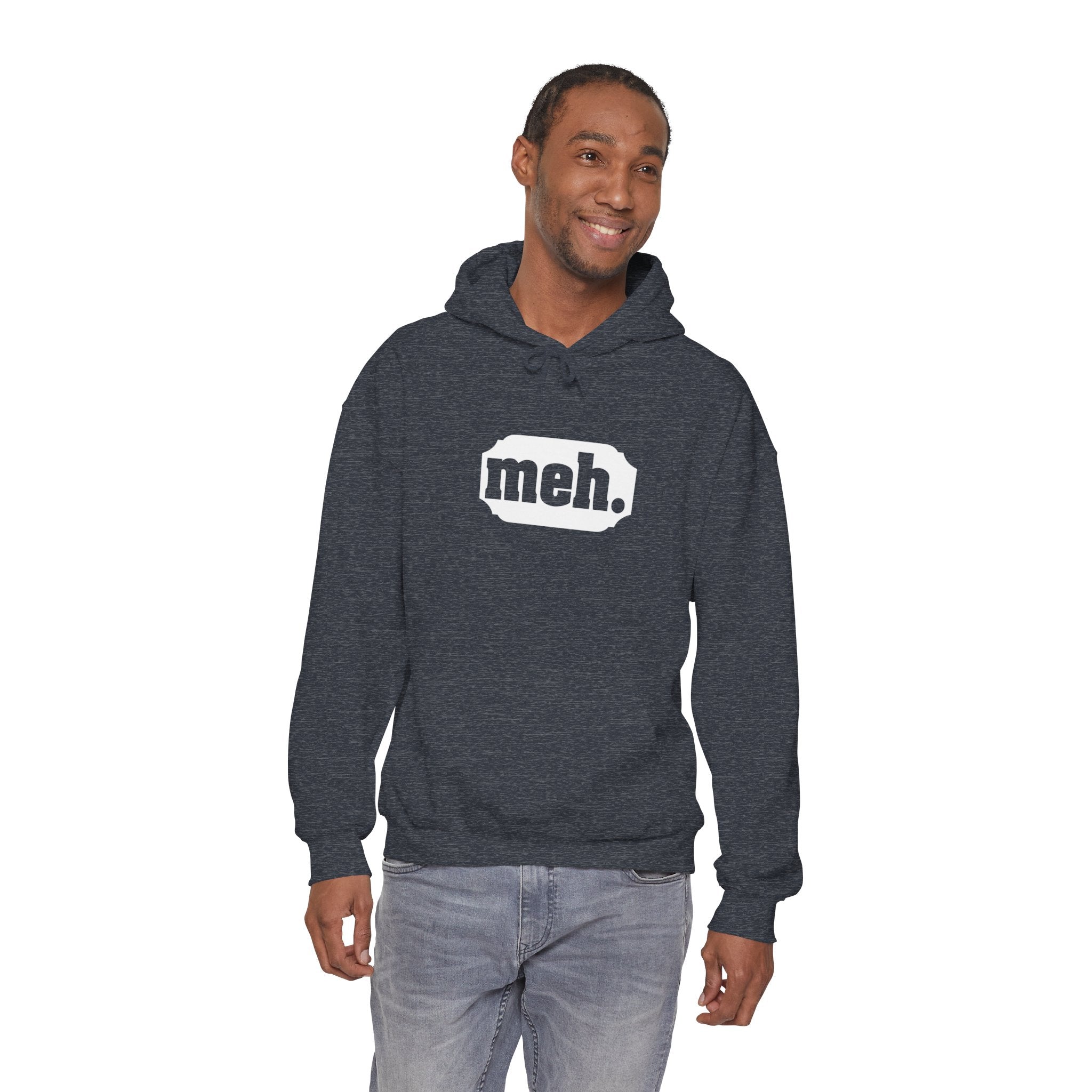 "Meh" Hoodie for Laid-Back Causal Outfit