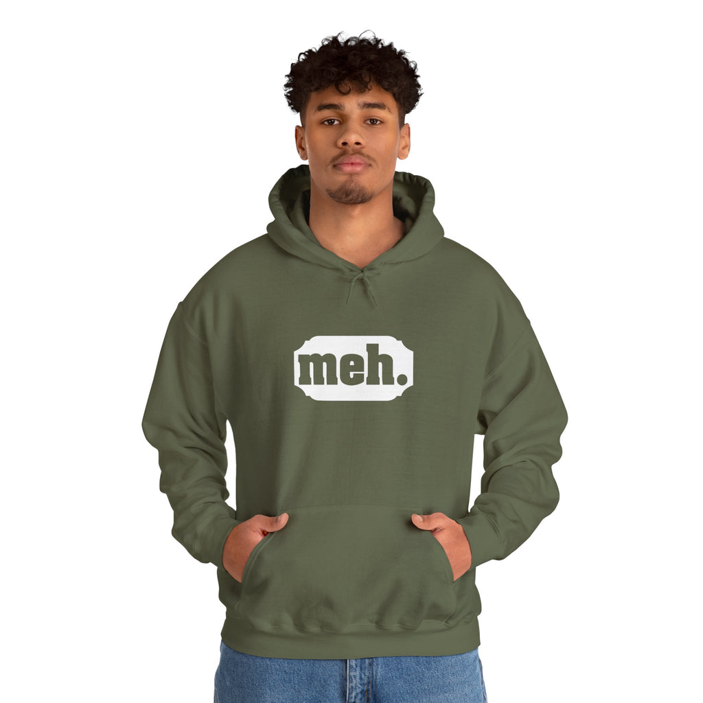 "Meh" Hoodie for Laid-Back Causal Outfit