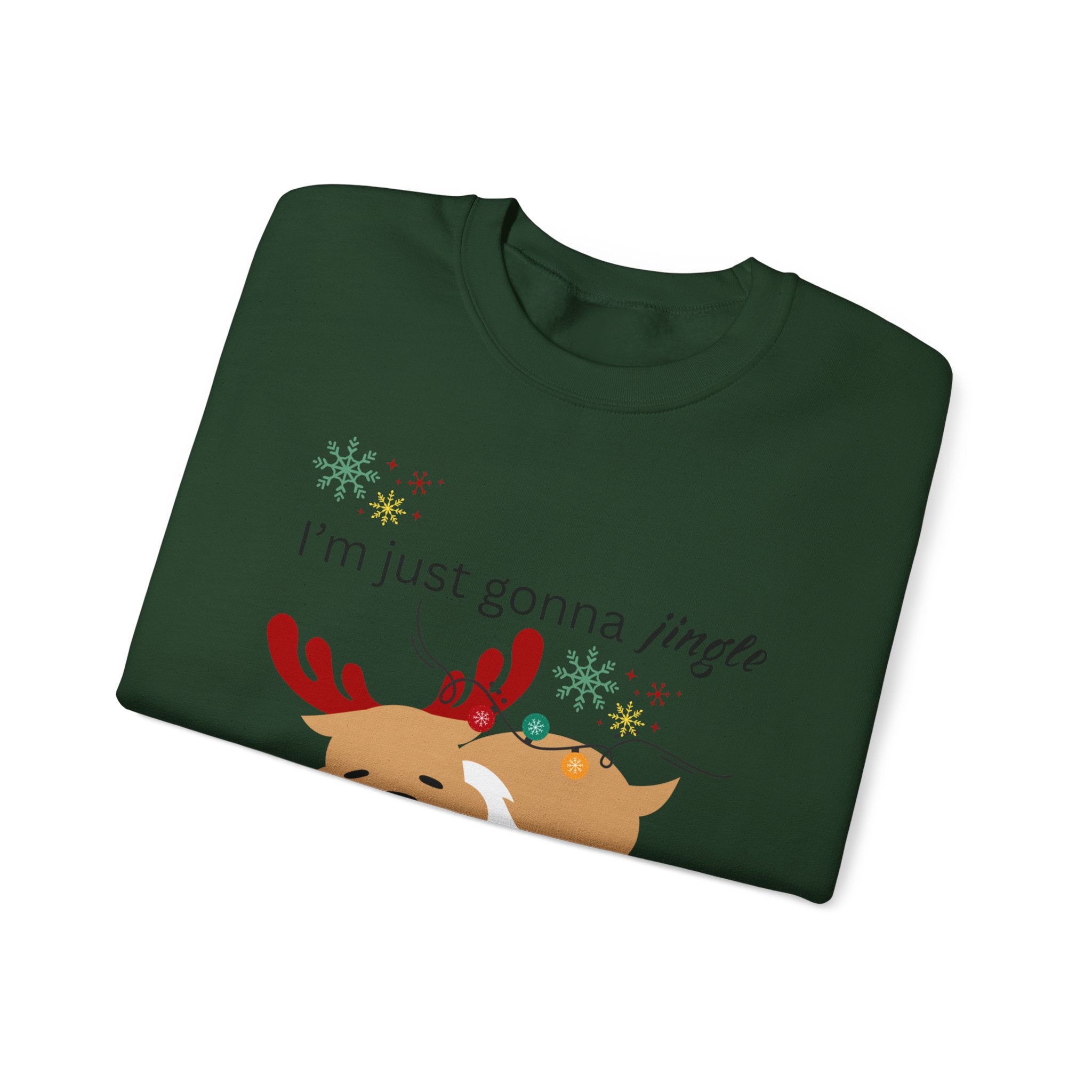 Cute Reindeer Holiday Sweatshirt — "I’m Just Gonna Jingle Some of the Way" Cute Reindeer Crewneck Sweatshirt  Holiday Sweatshirt