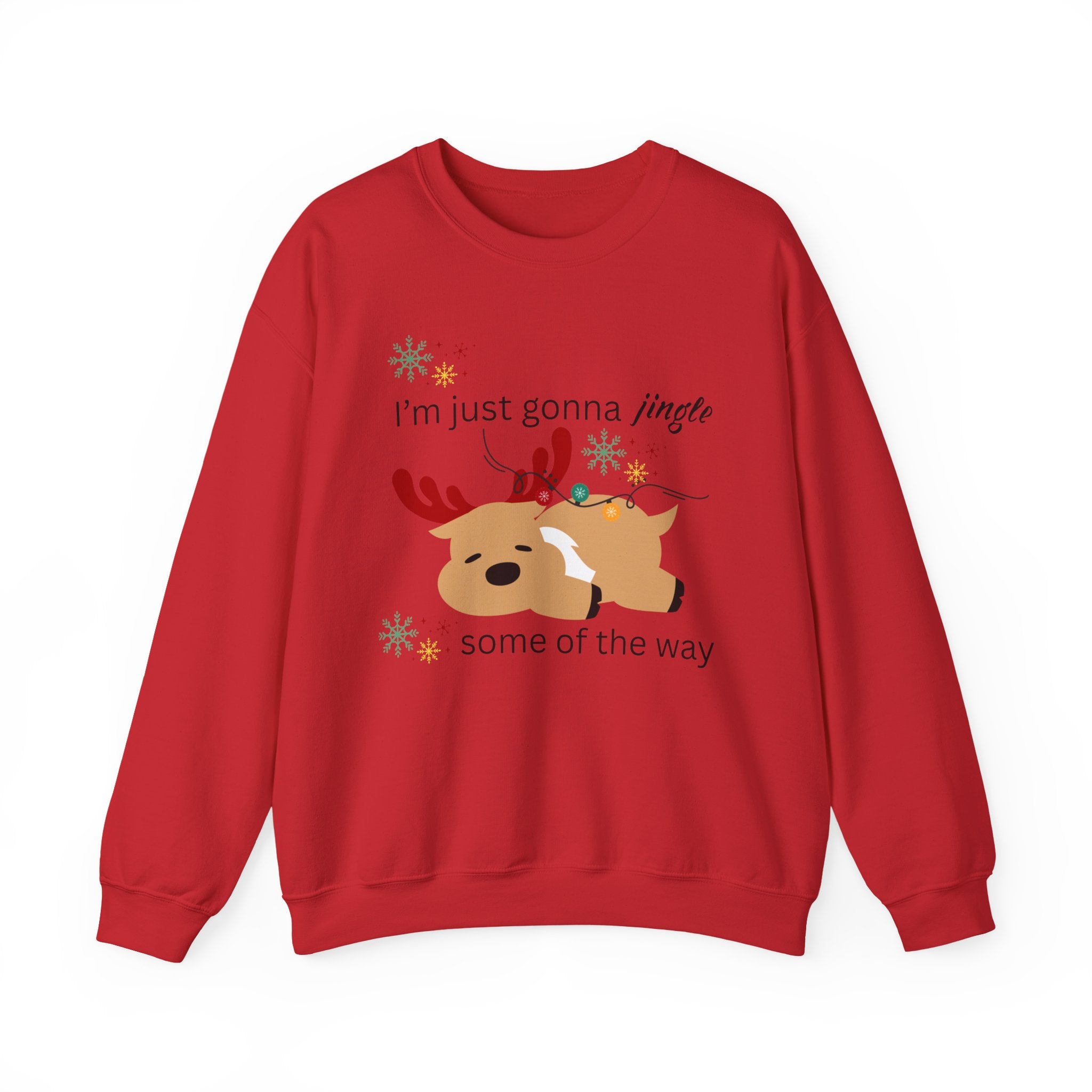 Cute Reindeer Holiday Sweatshirt — "I’m Just Gonna Jingle Some of the Way" Cute Reindeer Crewneck Sweatshirt  Holiday Sweatshirt