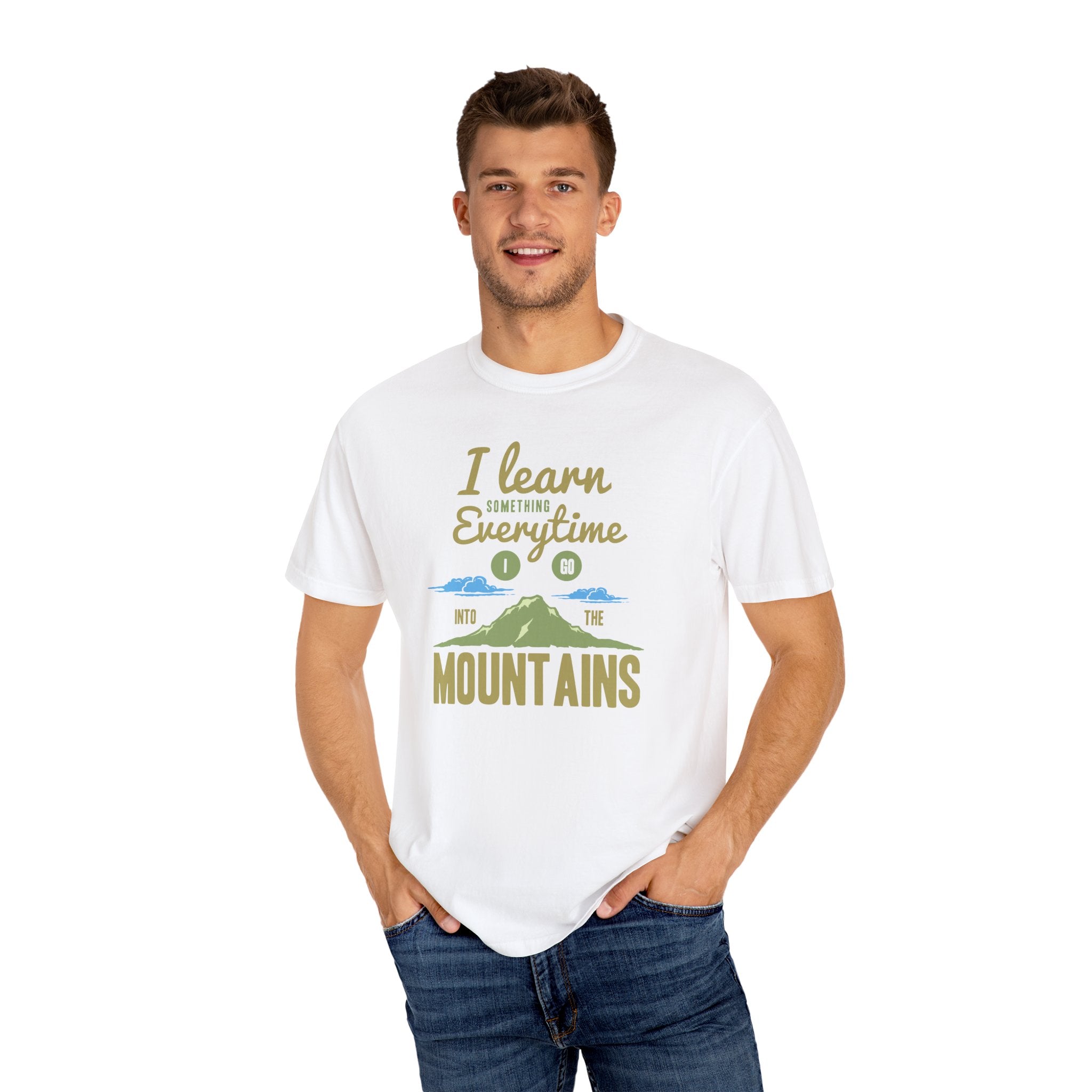 I Learn Everytime Into the Mountains Tee, Outdoor Adventure T-Shirt, Nature Lover Gift, Hiking Apparel, Unisex Casual Wear