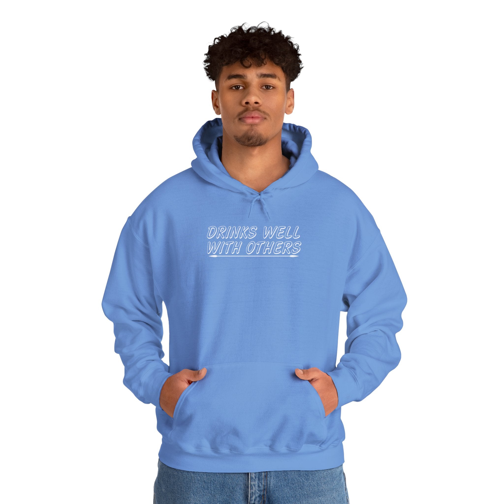 'Drinks Well With Others' Unisex Hoodie Sweatshirt