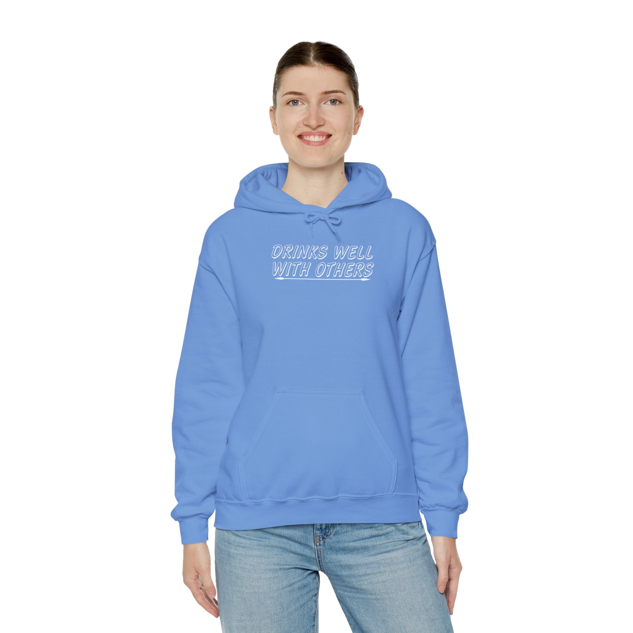 'Drinks Well With Others' Unisex Hoodie Sweatshirt