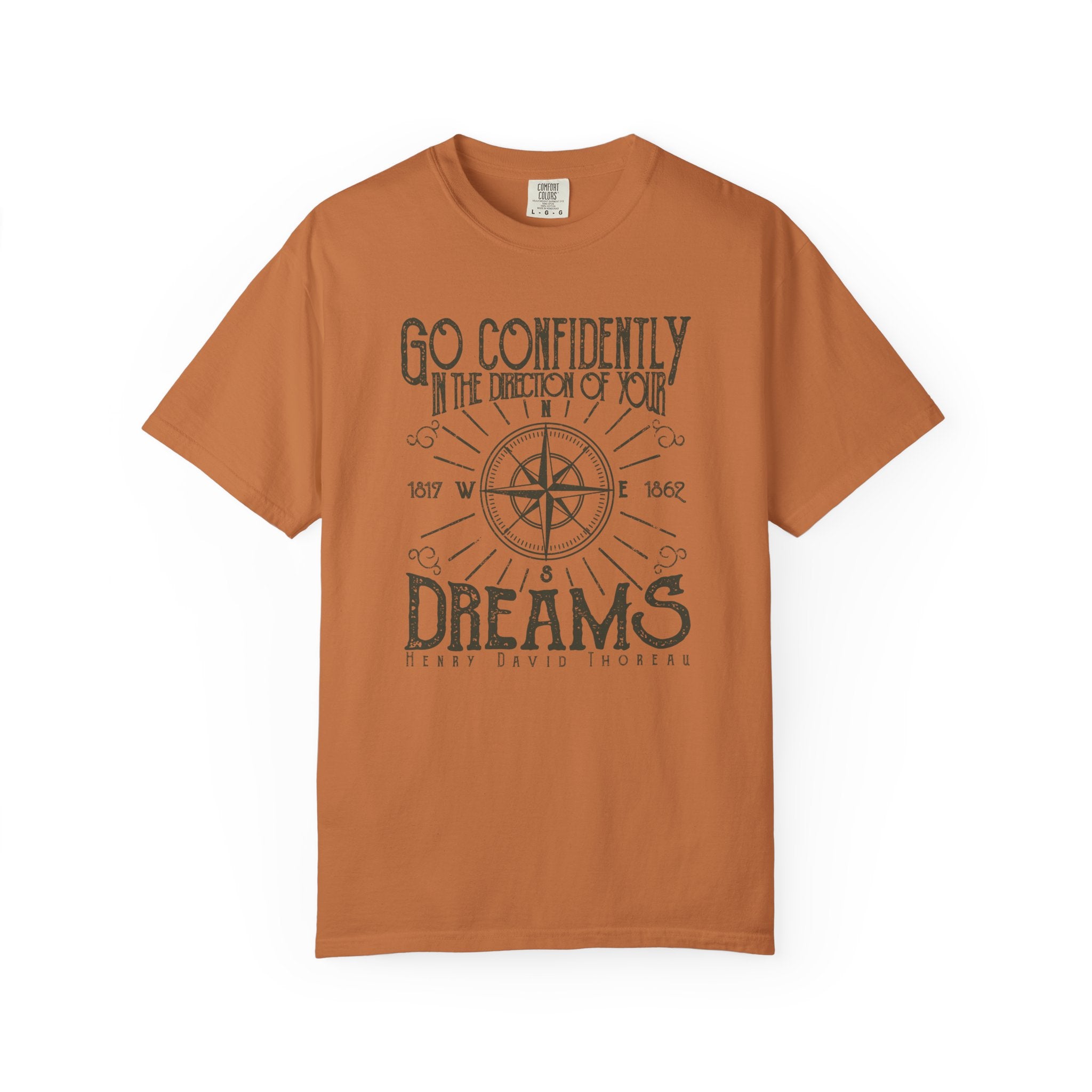 Inspirational T-shirt, Go Confidently in the Direction of Your Dreams Tee, Unisex Motivational Shirt