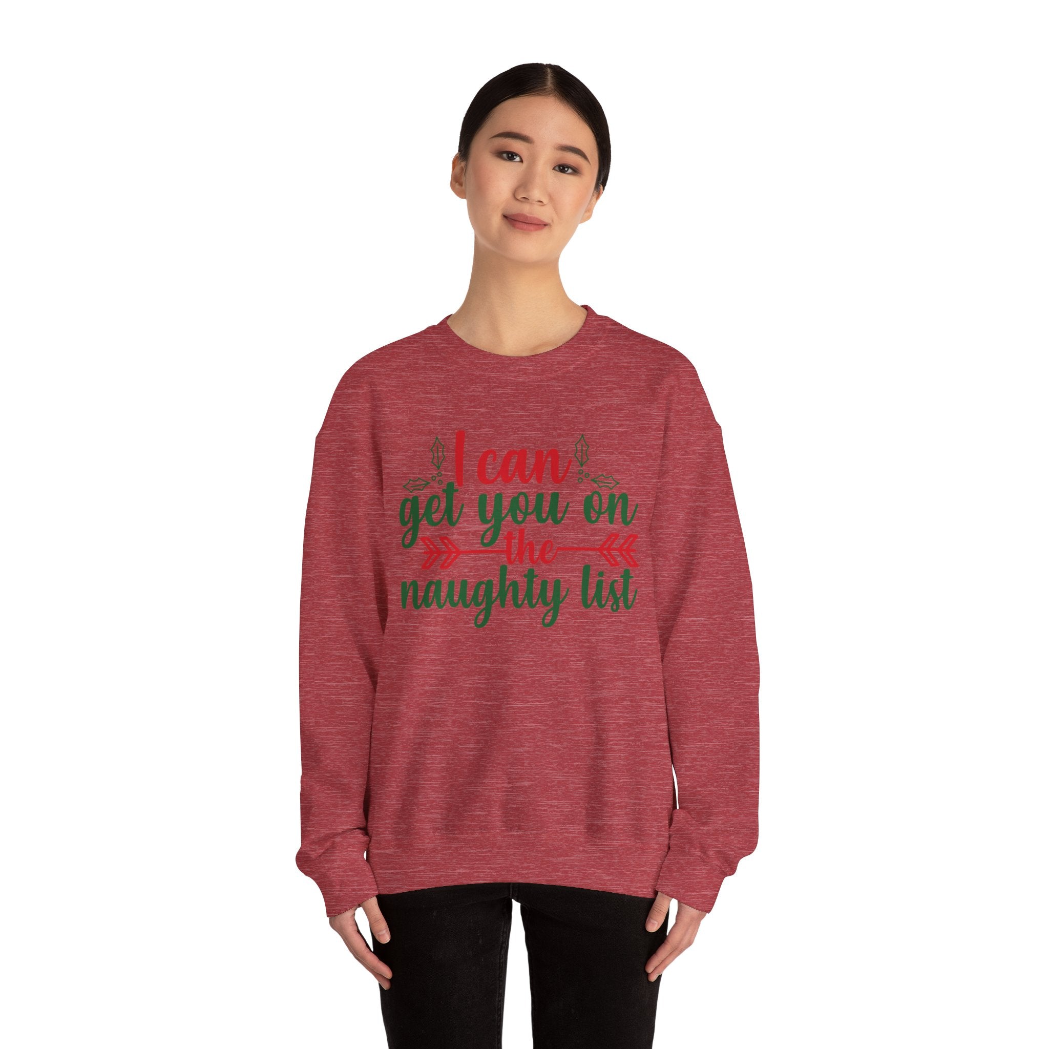 I Can Get You On The Naughty List Christmas Sweatshirt