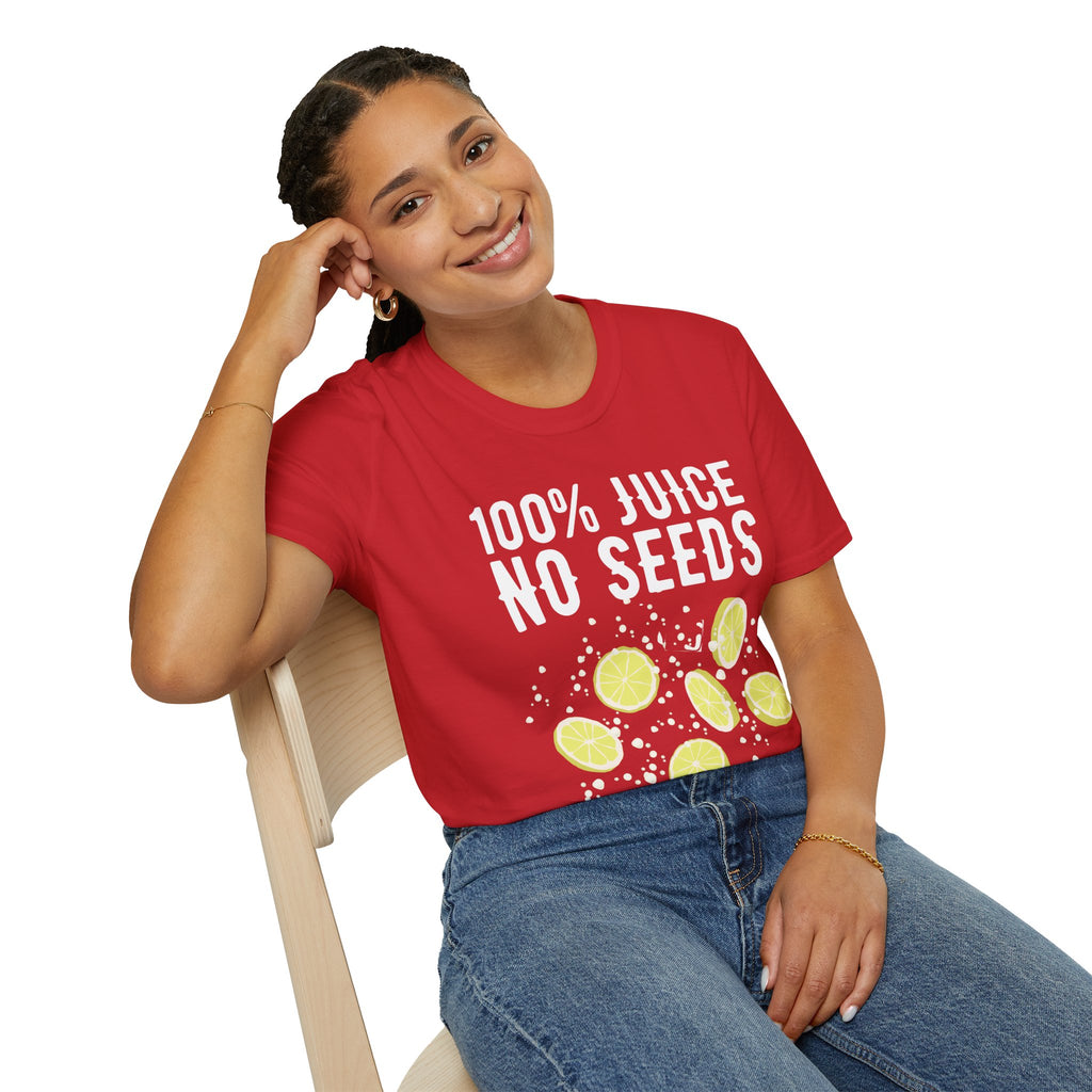 100% Juice No Seeds Lemon T-Shirt — Funny Fruit Graphic Tee