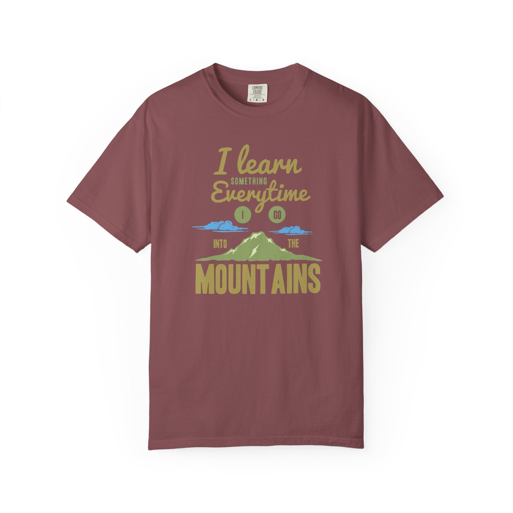 I Learn Everytime Into the Mountains Tee, Outdoor Adventure T-Shirt, Nature Lover Gift, Hiking Apparel, Unisex Casual Wear